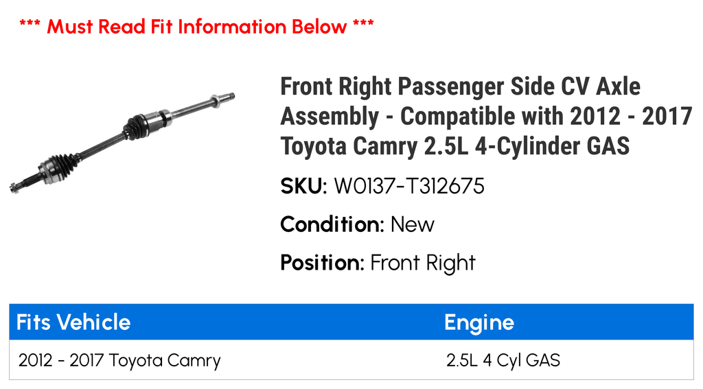 2.5L 2015 Compatible Camry - Side with - 2012 2013 2014 Axle Right 4-Cylinder 2016 Front Assembly 2017 GAS CV Passenger