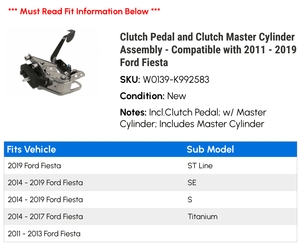 and 2019 Assembly Cylinder 2013 with 2011 - 2014 2012 2015 2017 Clutch Master Compatible Fiesta 2016 Clutch 2018 - Pedal