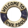 Our Welcome to Pool Life Outdoor Decor Ring